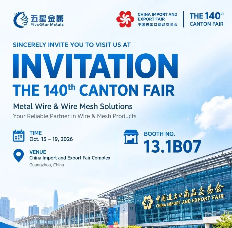 Meet Five Star Metal, a Leeter company, at the 140th Canton Fair — Booth 13.1B07